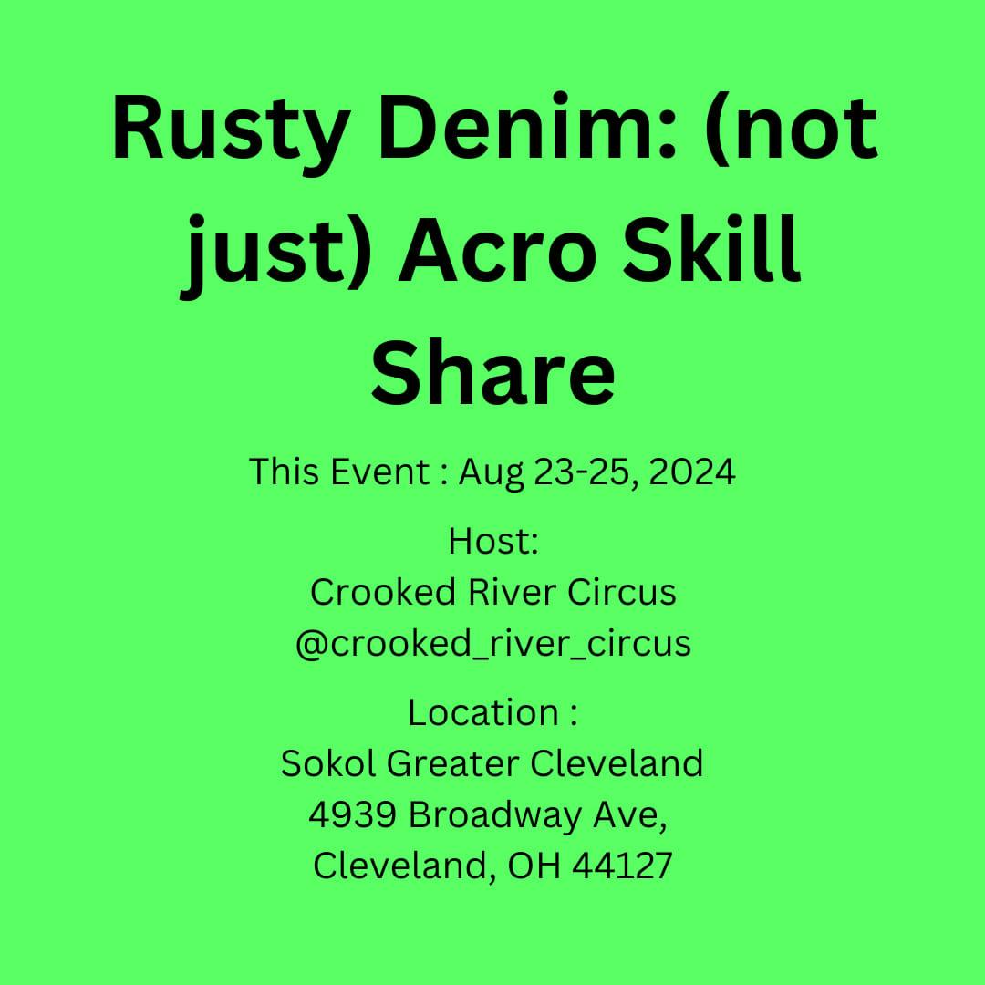 Rusty Denim: Cleveland Acro Skill Share