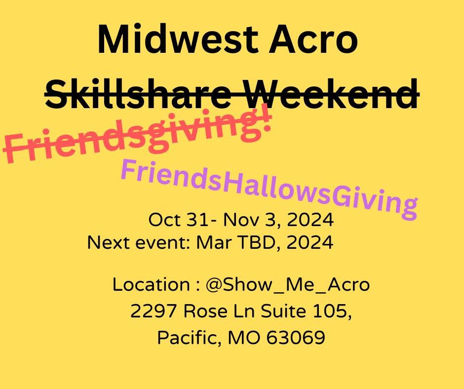 Midwest Acro FriendsHallowsGiving Skill Share